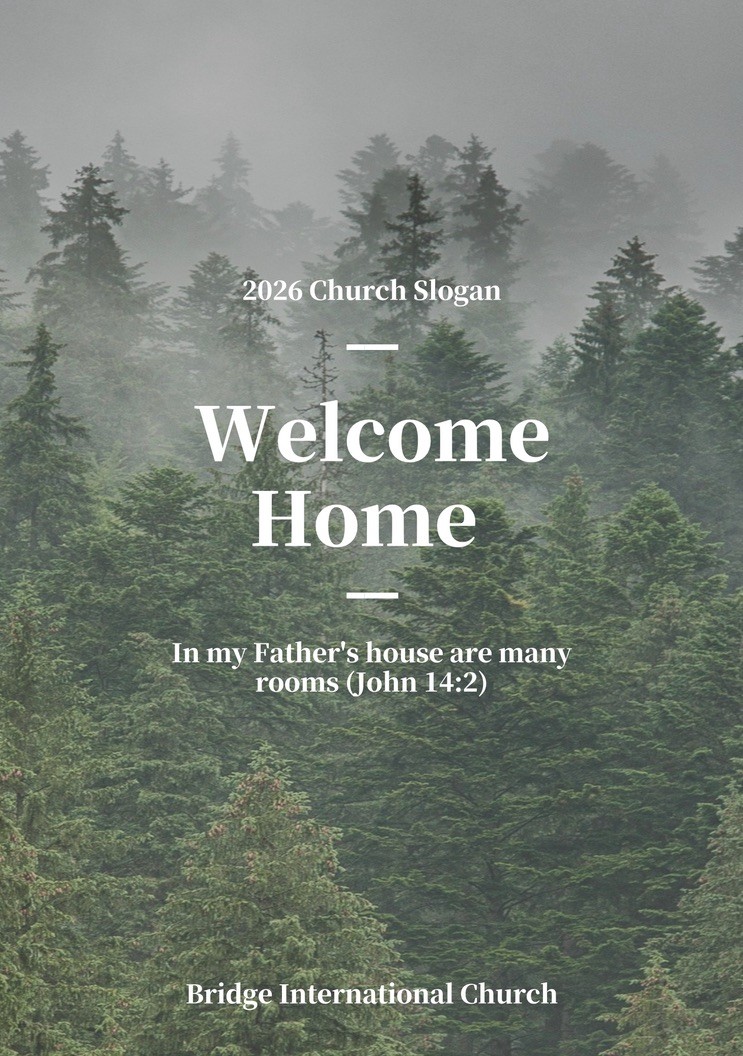 Welcome Home — 2026 Church Slogan, John 14:2
